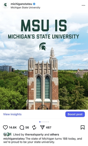 Screenshot of Michigan State University instagram post. The post shows a photo of Beaumont Tower with text overlay that says MSU is Michigan's State University