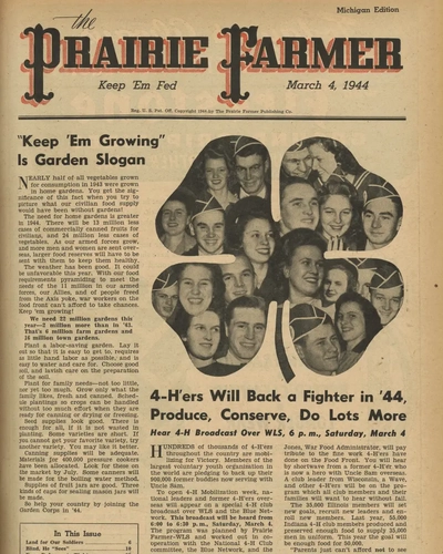 The Prairie Farmer publication cover dated March 4, 1944, using the Garden Slogan "Keep 'em Growing!"