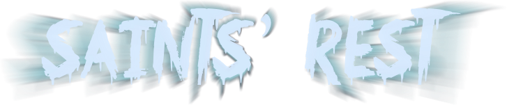 Saints' Rest Title